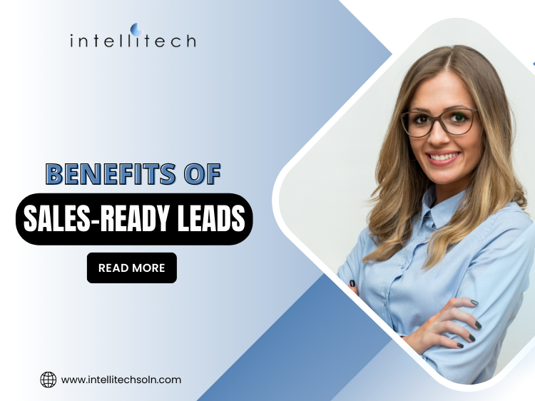 Benefits of Sales-Ready Leads