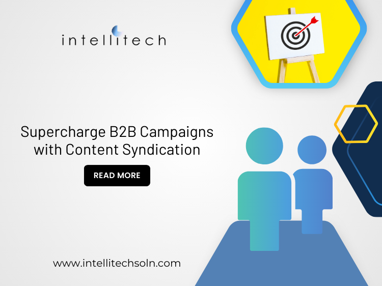 Supercharge B2B Campaigns with Content Syndication